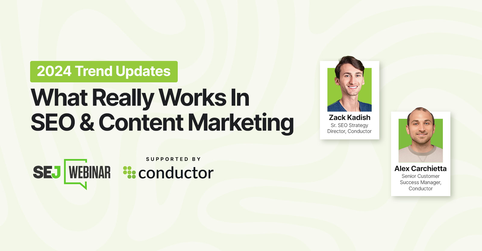 2024 Trend Updates: What Really Works In SEO & Content Marketing via @sejournal, @lorenbaker